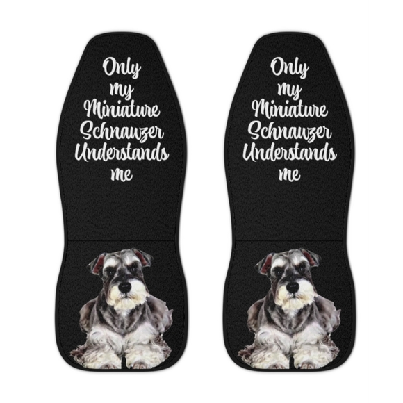 Only my miniature schnauzer understands me car seat covers - Picture 1 of 3